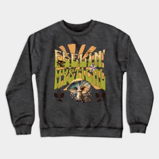 Groovy Retro Feelin' Mystical Mushrooms Crewneck Sweatshirt